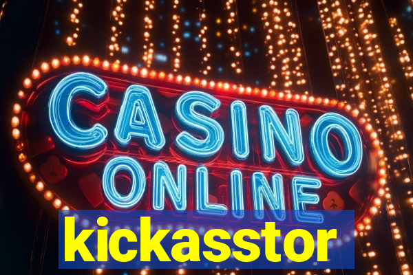 kickasstor