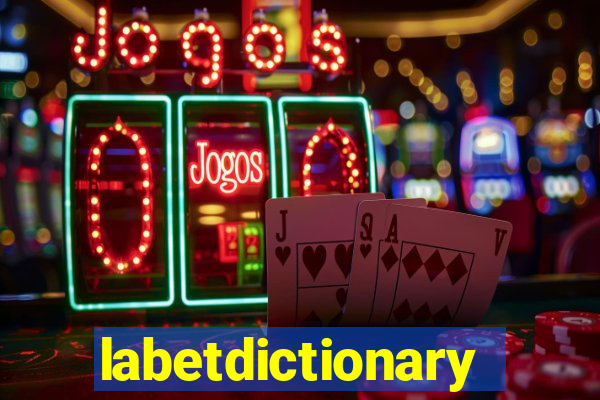 labetdictionary