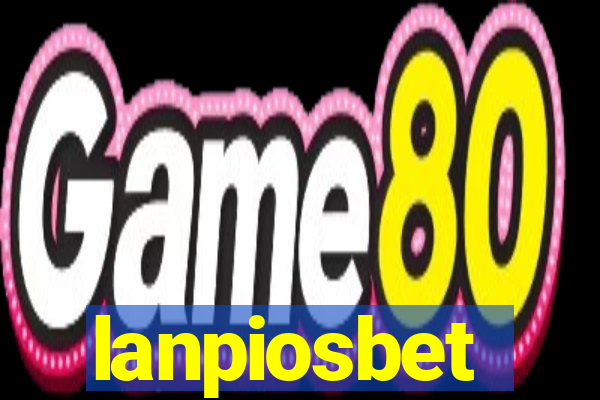 lanpiosbet
