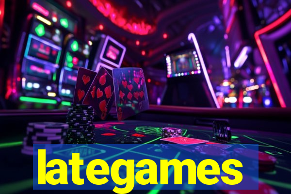 lategames