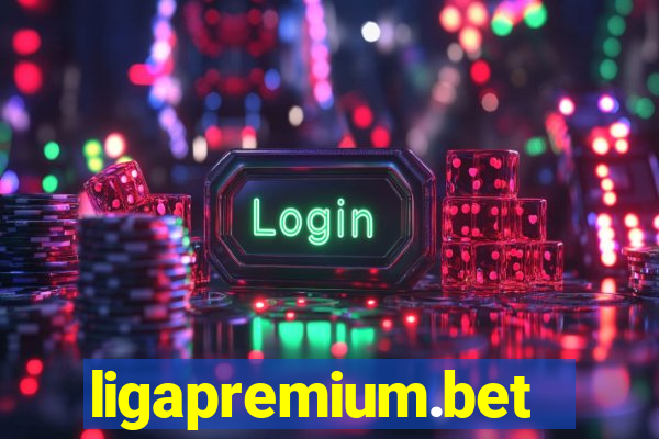 ligapremium.bet