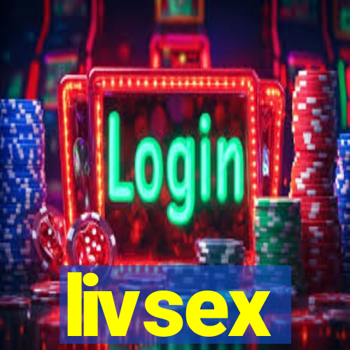 livsex