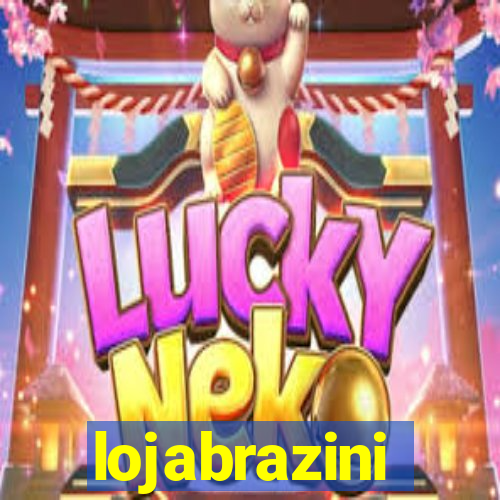 lojabrazini