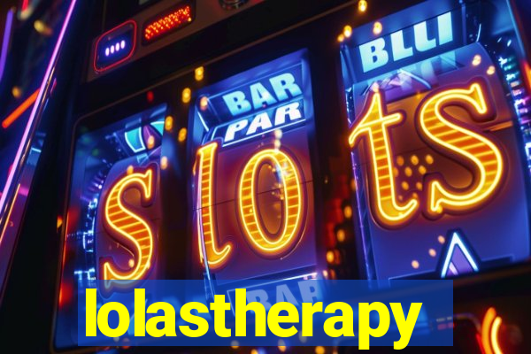 lolastherapy