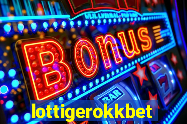 lottigerokkbet