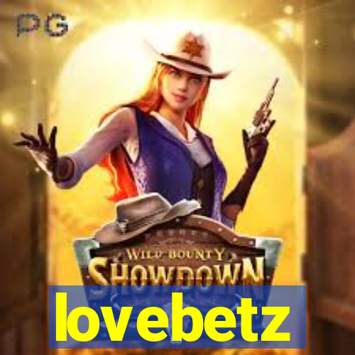 lovebetz