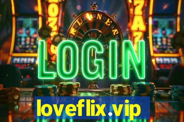 loveflix.vip
