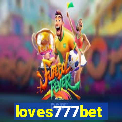 loves777bet