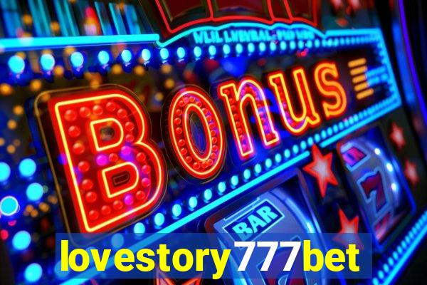 lovestory777bet