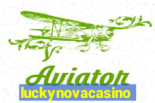 luckynovacasino