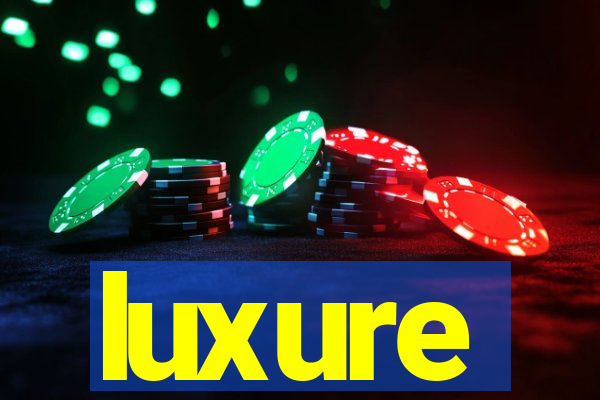 luxure