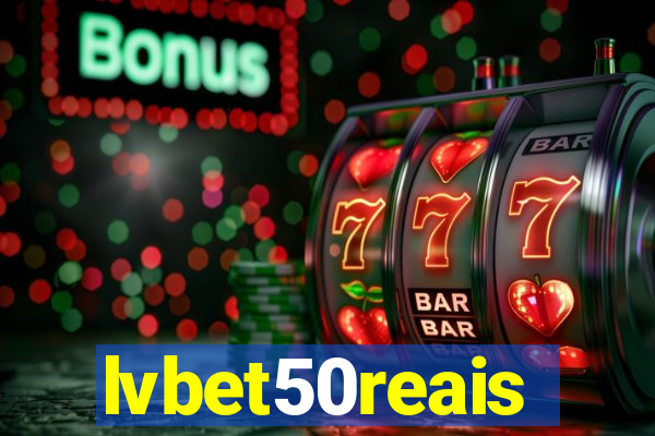 lvbet50reais