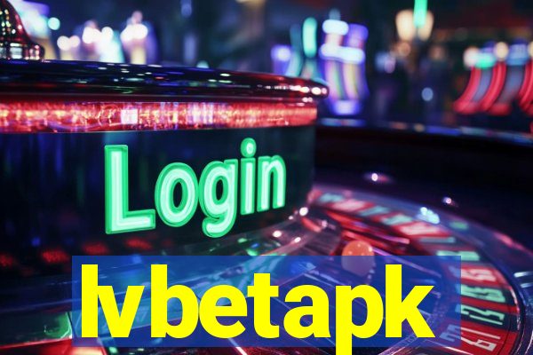 lvbetapk