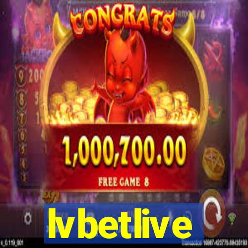 lvbetlive
