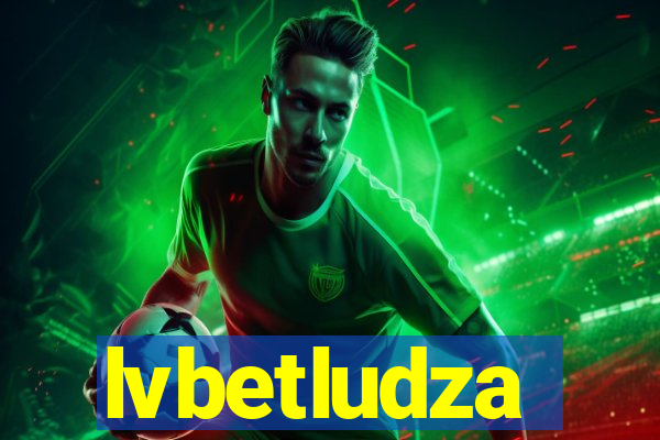 lvbetludza