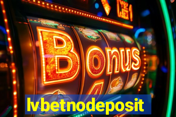 lvbetnodeposit