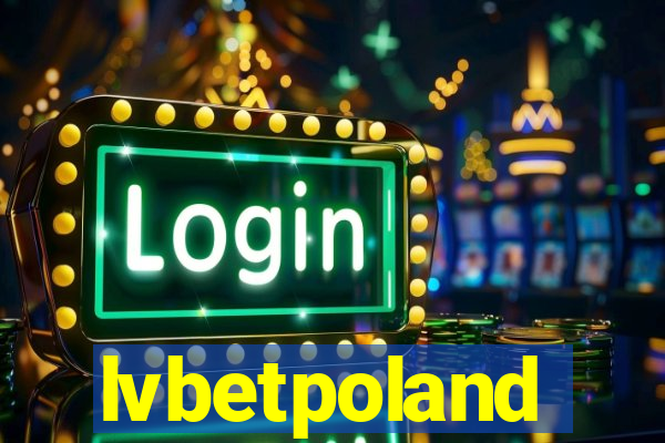 lvbetpoland