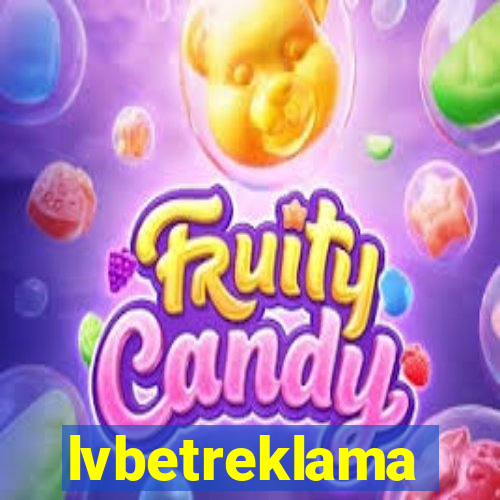 lvbetreklama