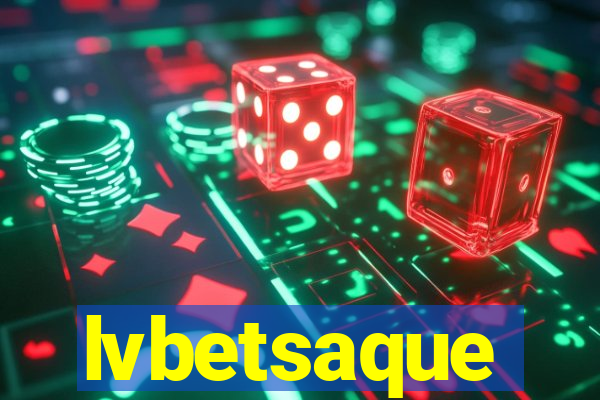 lvbetsaque