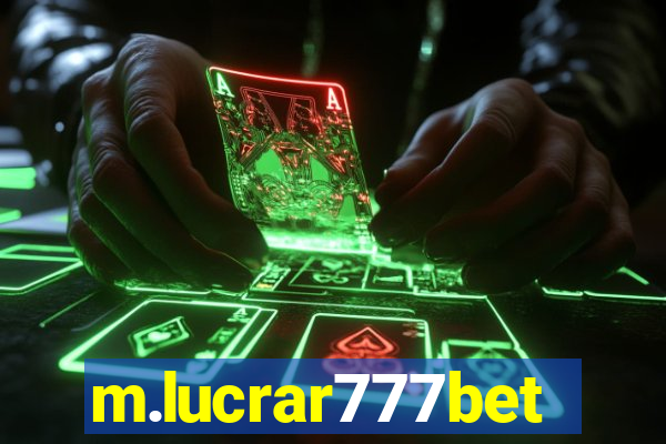 m.lucrar777bet