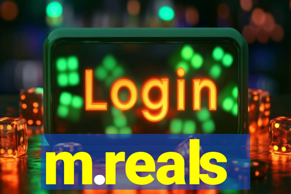 m.reals