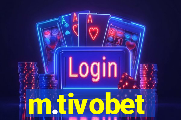 m.tivobet