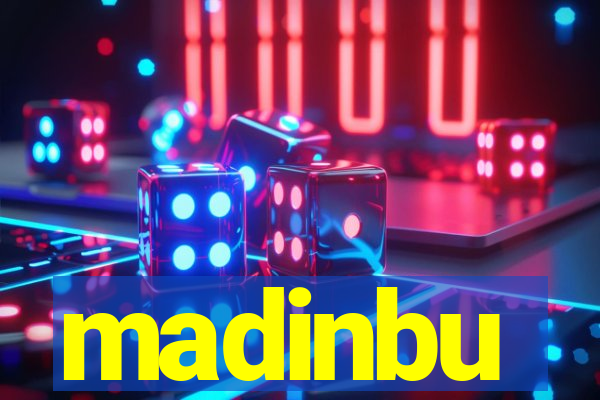 madinbu