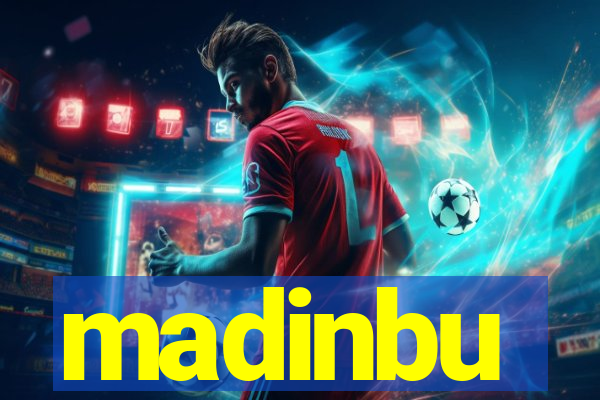 madinbu