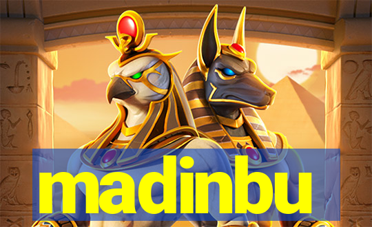 madinbu