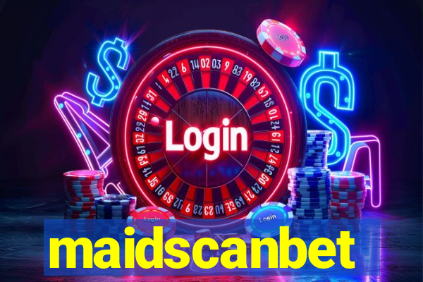 maidscanbet