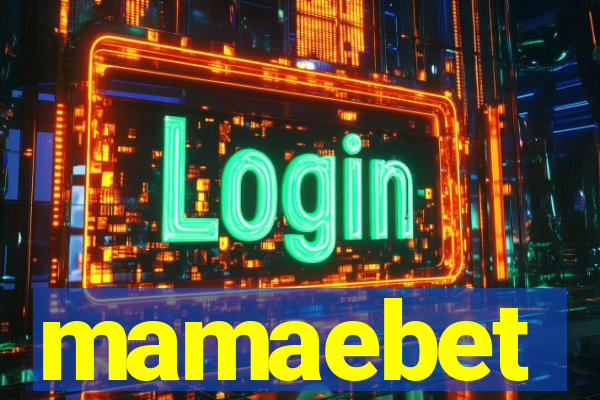 mamaebet