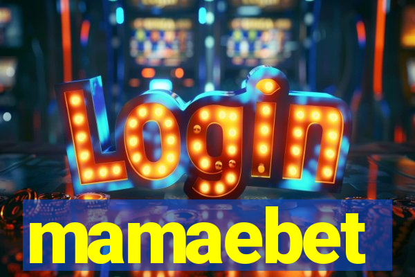 mamaebet