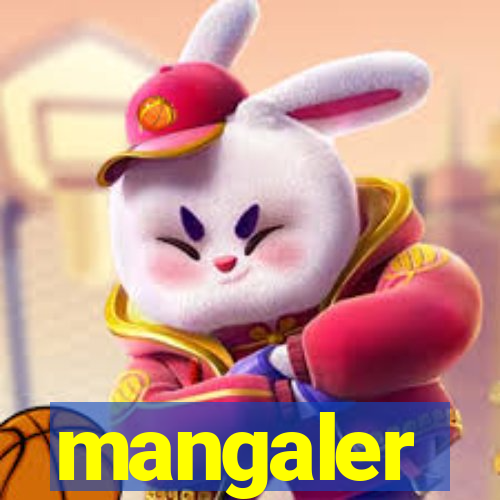 mangaler