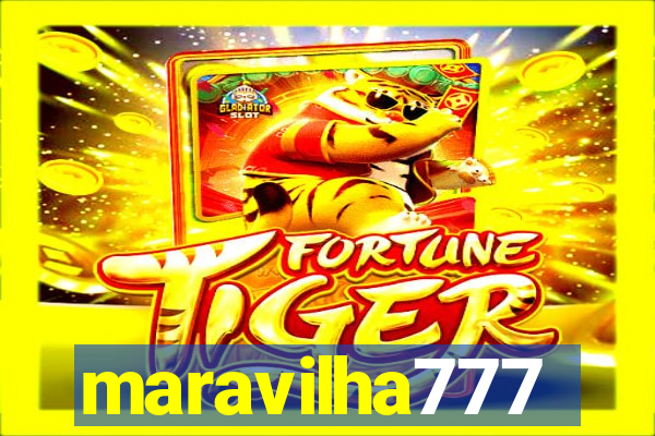 maravilha777