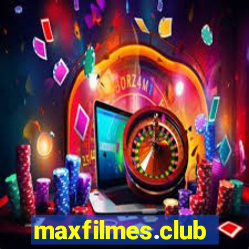 maxfilmes.club