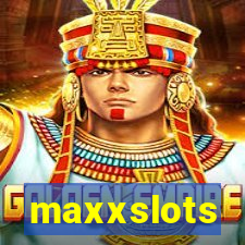 maxxslots