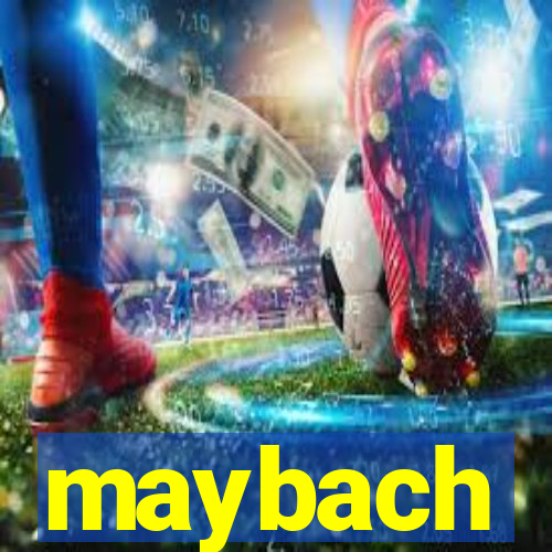maybach-bet