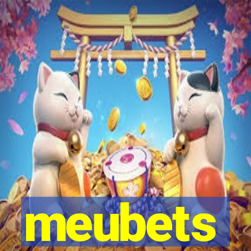 meubets
