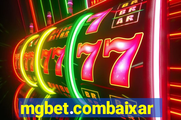 mgbet.combaixar