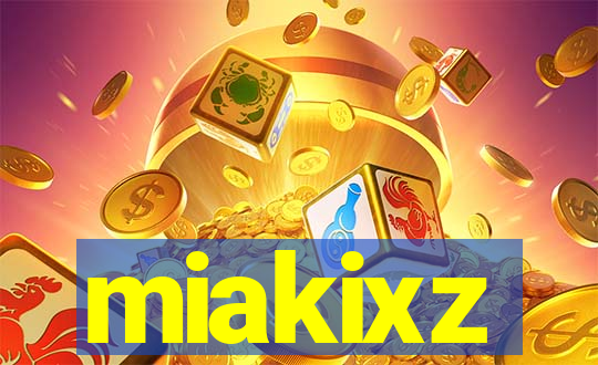 miakixz
