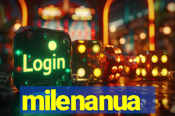 milenanua