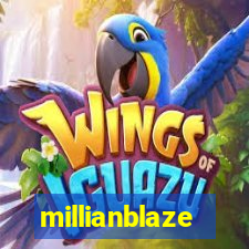 millianblaze