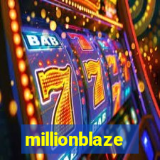 millionblaze