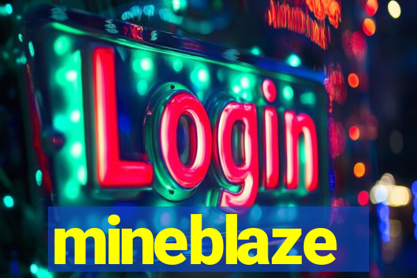 mineblaze