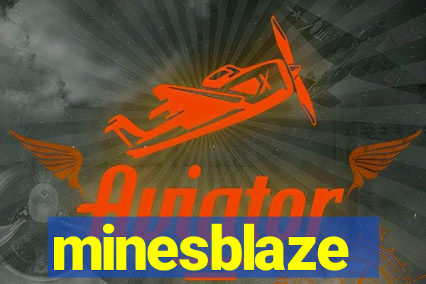 minesblaze