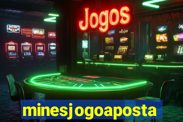 minesjogoaposta