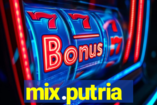mix.putria