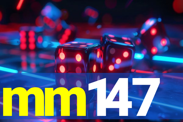 mm147