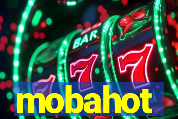 mobahot