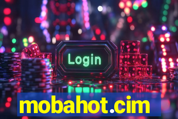 mobahot.cim